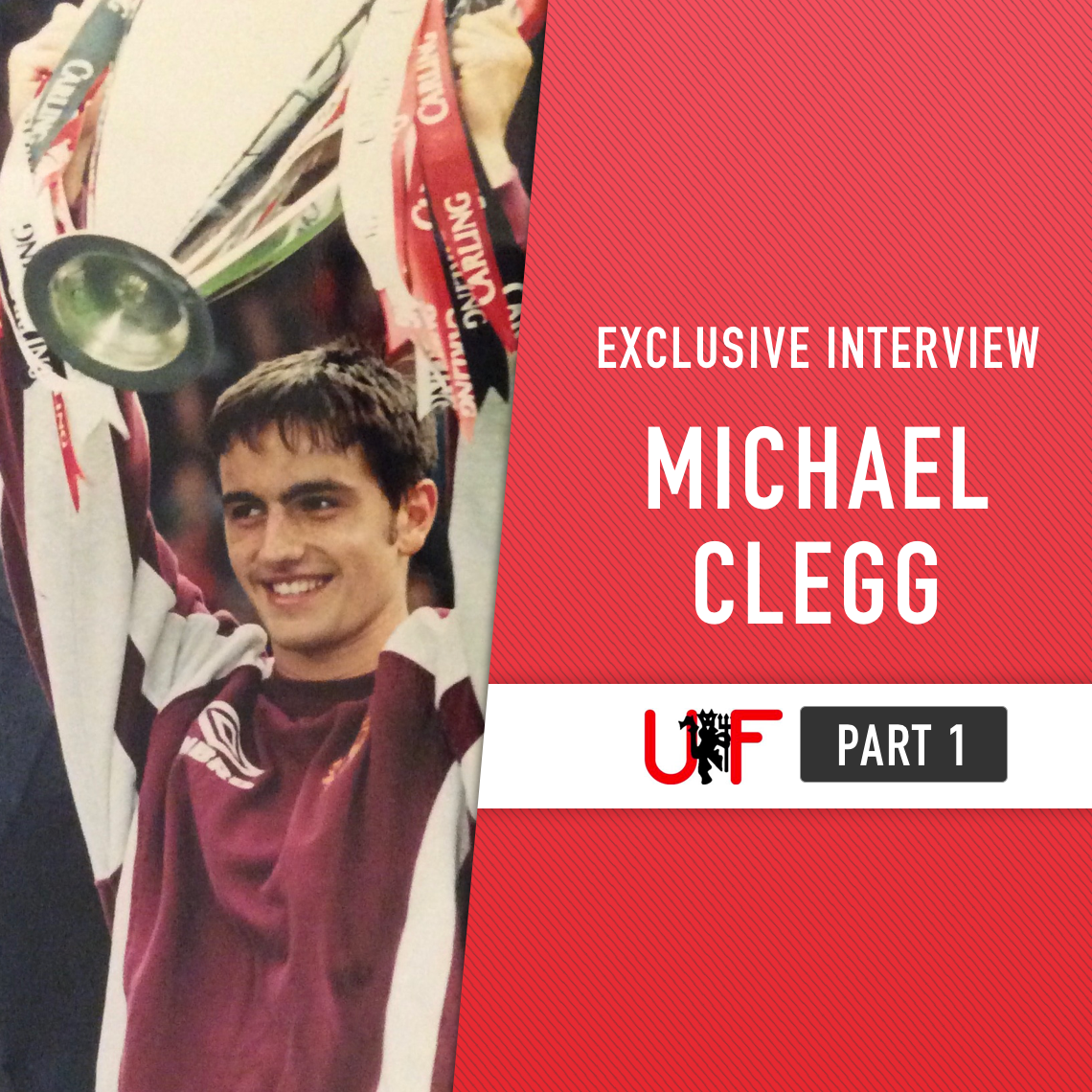 Exclusive: Michael Clegg's five most memorable Manchester United moments