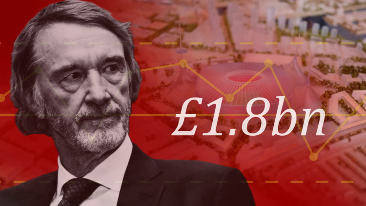 Image of Sir Jim Ratcliffe superimposed over a general view of Manchester United's new stadium with '£1.8bn' wordage