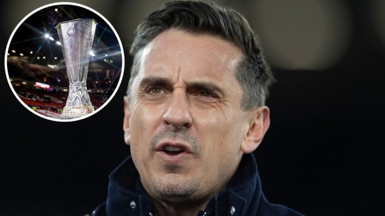 Gary Neville split image with Europa League trophy