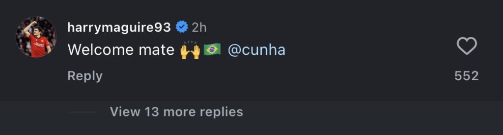 Harry Maguire sends Matheus Cunha Instagram message.